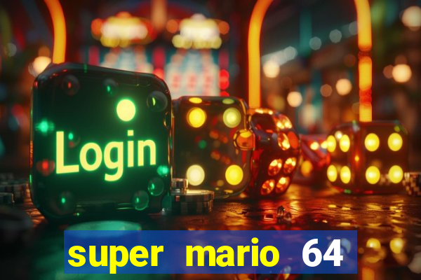 super mario 64 beta jogar